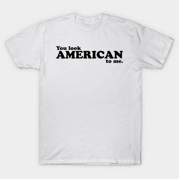 American to Me T-Shirt by districtNative